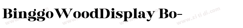BinggoWoodDisplay Bo字体转换